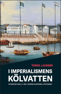 Lauesen, Torkil | I imperialismens kölvatten