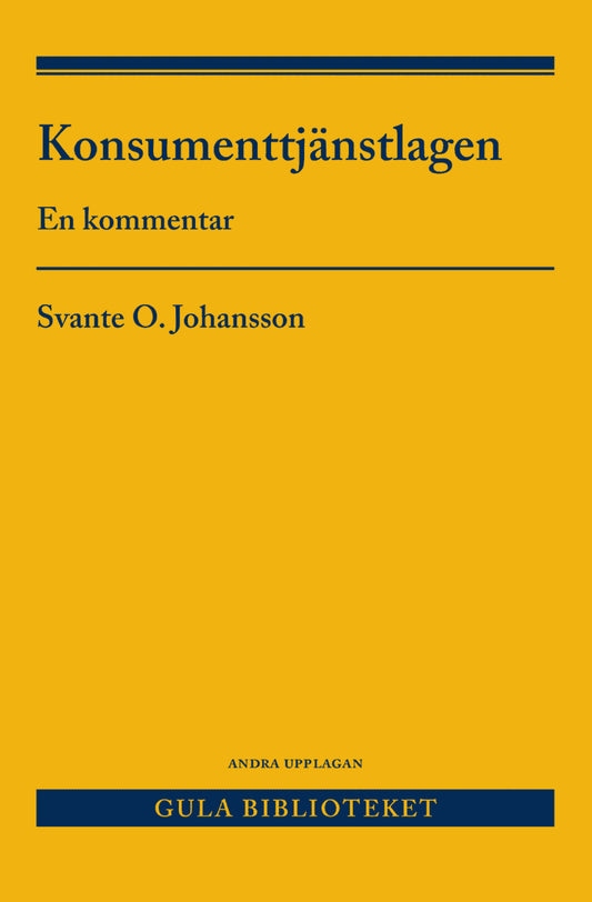 Johansson, Svante O. | Konsumenttjänstlagen : En kommentar
