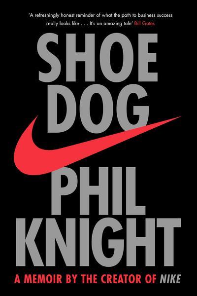 Knight, Phil | Shoe Dog
