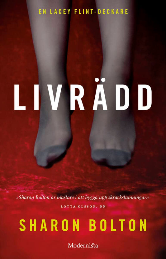 Bolton, Sharon | Livrädd