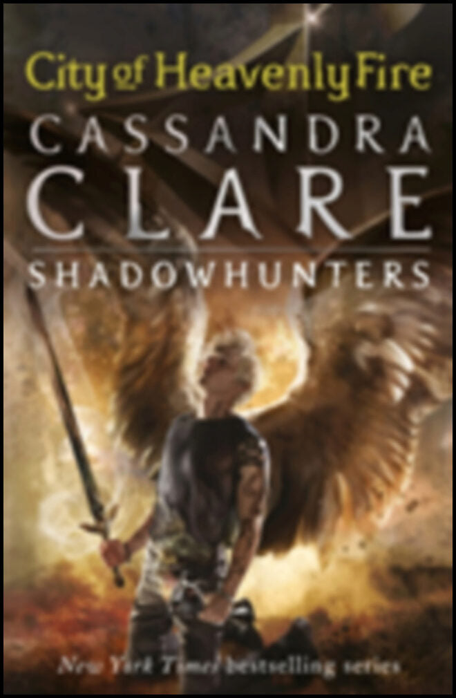 Clare, Cassandra | City of Heavenly Fire