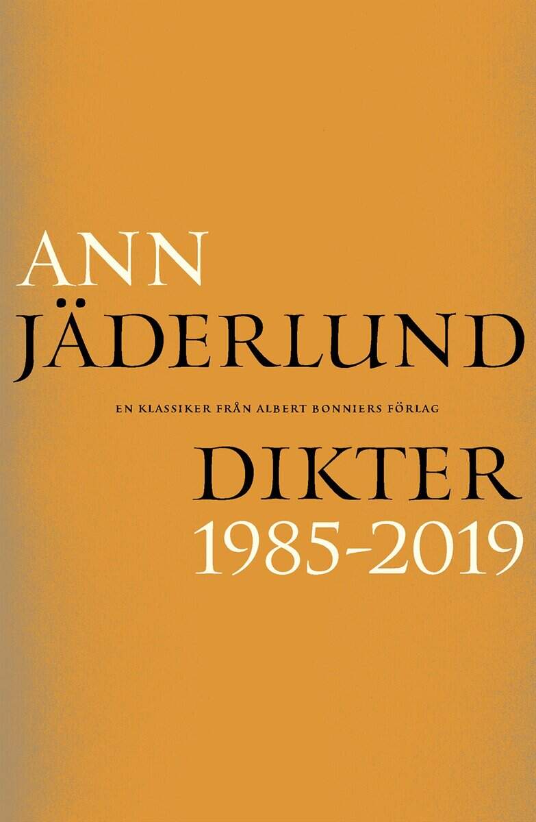 Jäderlund, Ann | Dikter 1985–2019