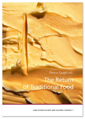 Lysaght, Patricia [red.] | The Return of Traditional Food
