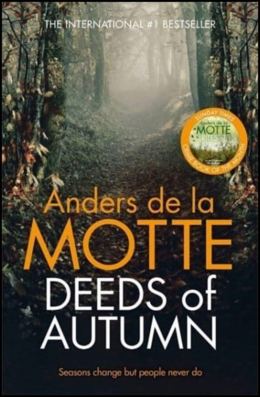 Motte de la, Anders | Deeds of Autumn
