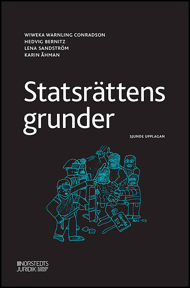 Warnling Conradson, Wiweka | Bernitz, Hedvig | Sandström, Lena | Åhman, Karin | Statsrättens grunder