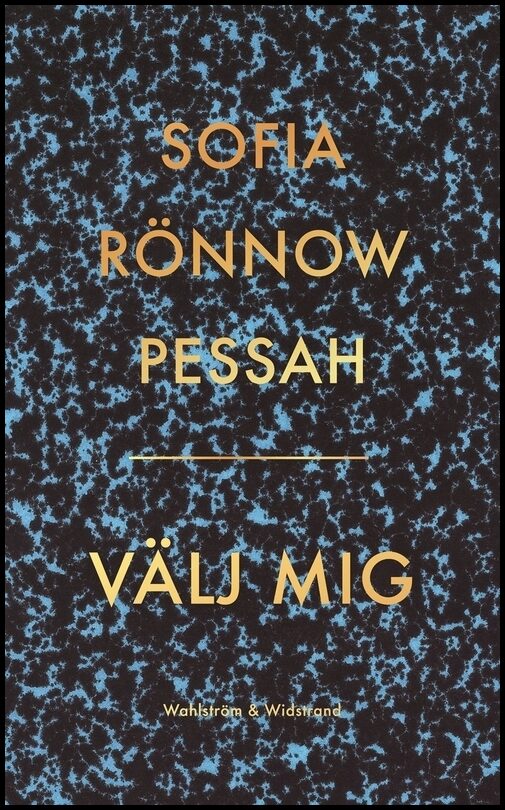 Rönnow Pessah, Sofia | Välj mig