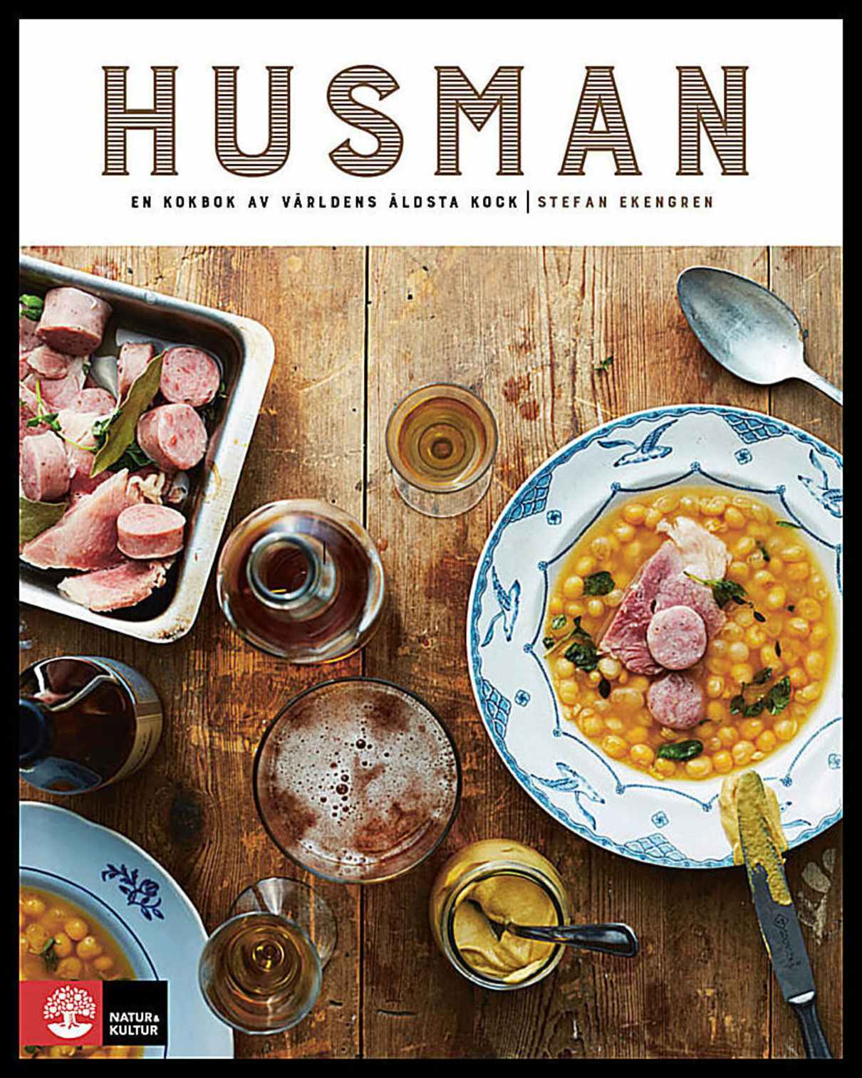 Ekengren, Stefan | Husman : Alla de klassiska rätterna (och några bortglömda)