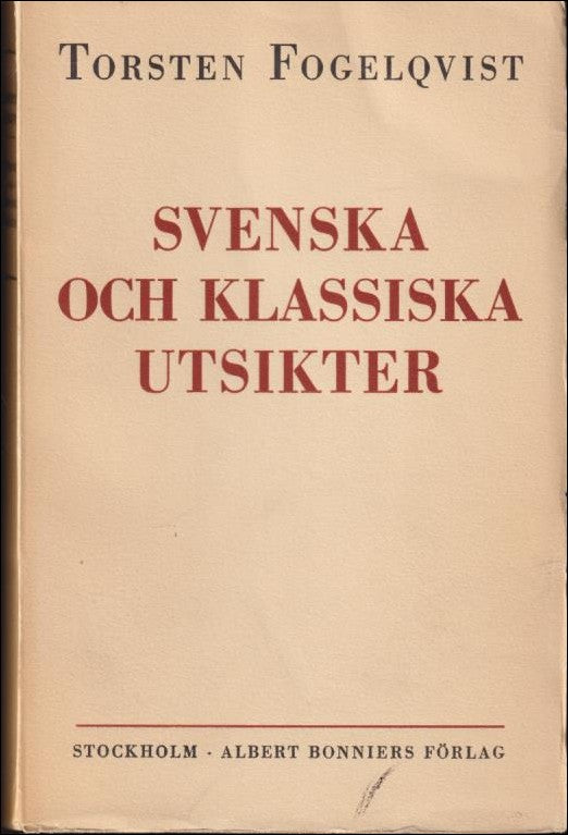 Fogelqvist, Torsten | Svenska och klassiska utsikter