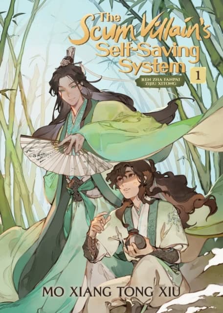 Mo Xiang Tong Xiu | The Scum Villain's Self-Saving System : Ren Zha Fanpai Zijiu Xitong (Novel)