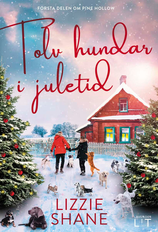 Shane, Lizzie | Tolv hundar i juletid