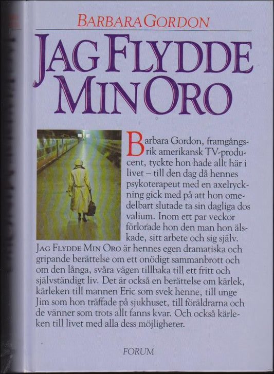 Gordon, Barbara | Jag flydde min oro