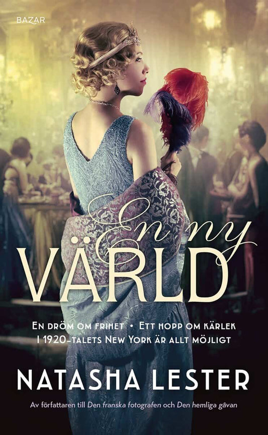 Lester, Natasha | En ny värld