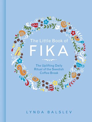 Balslev, Lynda | The Little Book of Fika