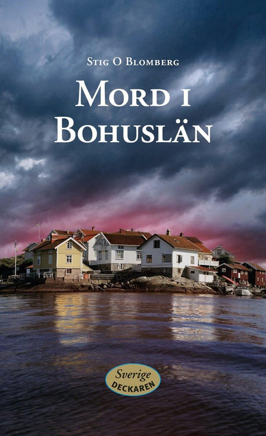 Blomberg, Stig O. | Mord i Bohuslän