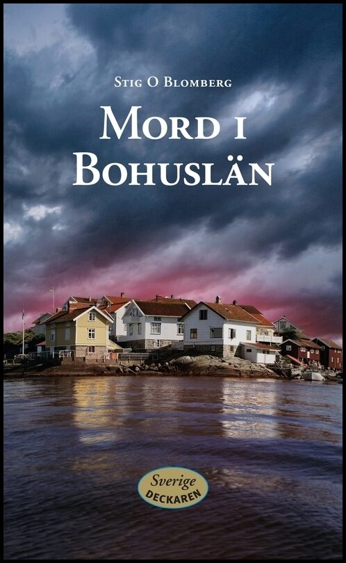 Blomberg, Stig O. | Mord i Bohuslän