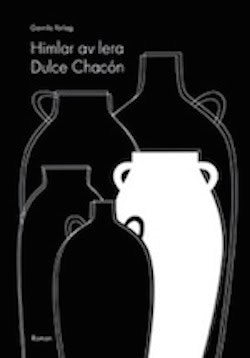 Chacón, Dulce | Himlar av lera