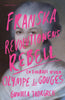 Gunilla Thorgren | FRANSKA REVOLUTIONENS REBELL : En biografi över Olympe de Gouges