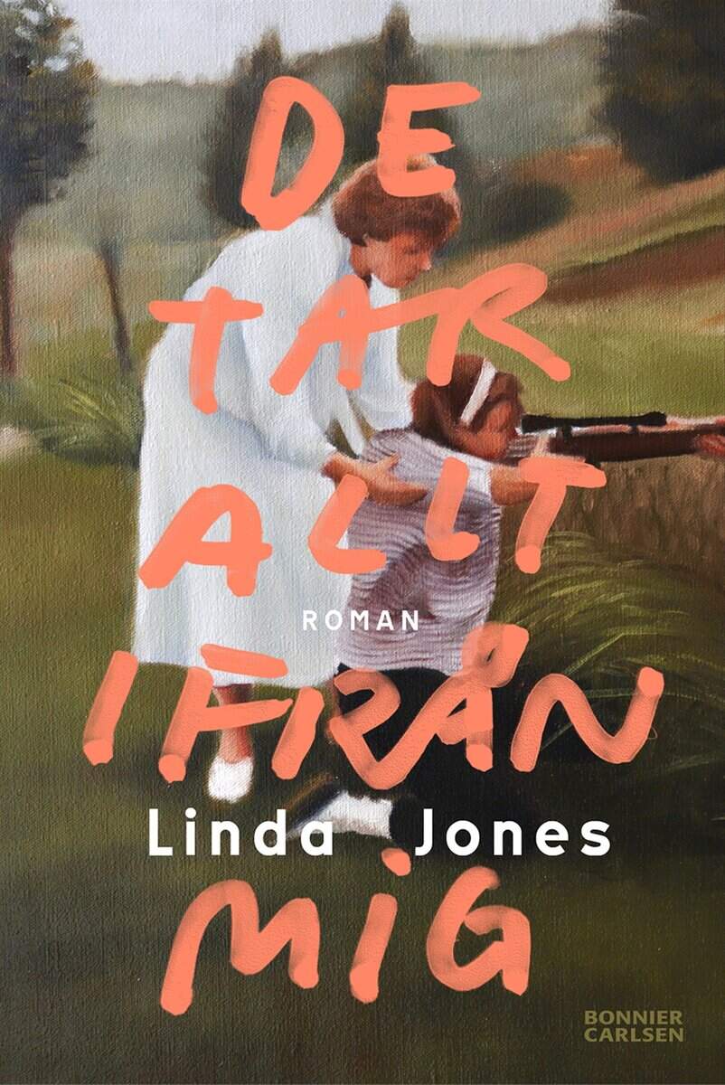 Jones, Linda | De tar allt ifrån mig