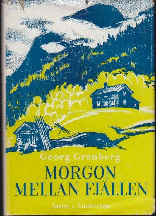 Granberg, Georg | Morgon mellan fjällen