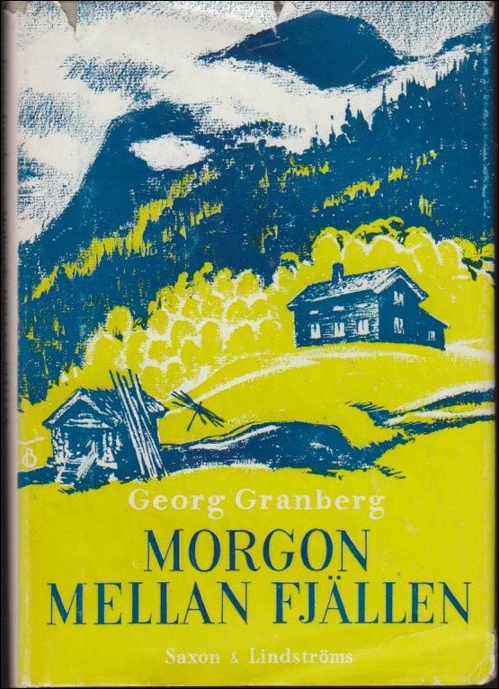 Granberg, Georg | Morgon mellan fjällen