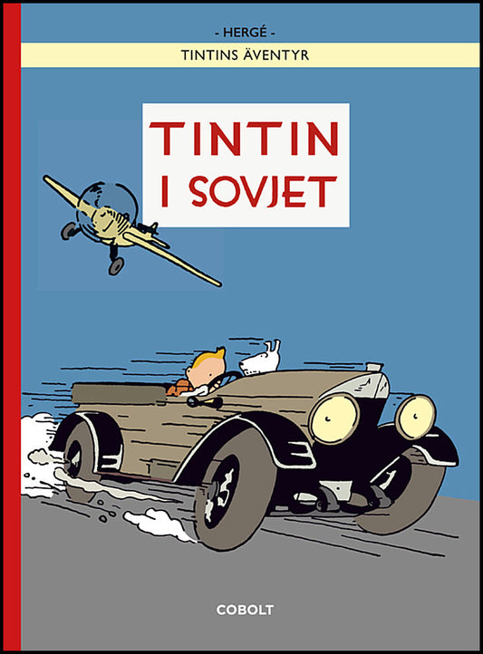 Hergé | Tintin i Sovjet