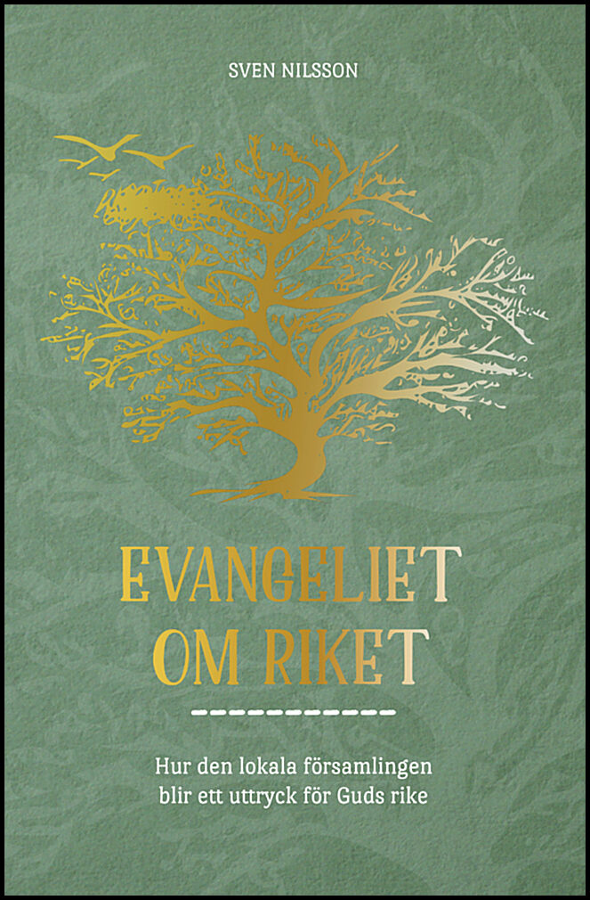 Nilsson, Sven | Evangeliet om riket