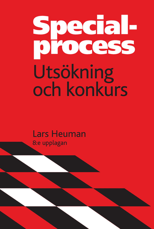 Heuman, Lars | Specialprocess : Utsökning och konkurs