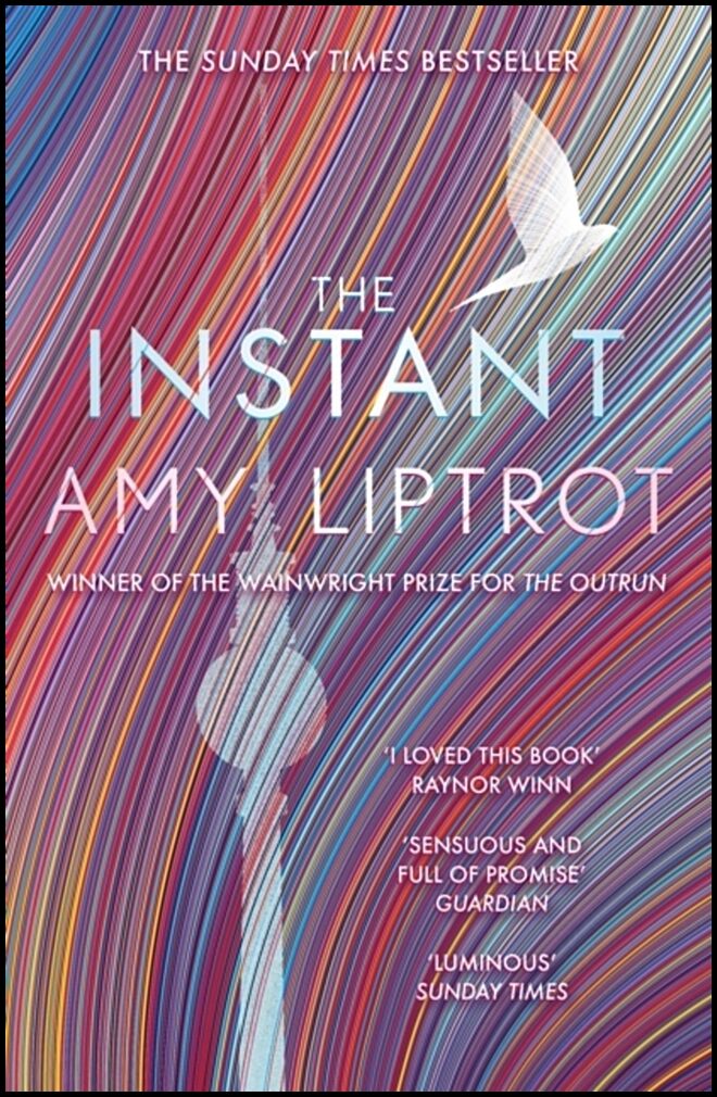 Liptrot, Amy | The Instant