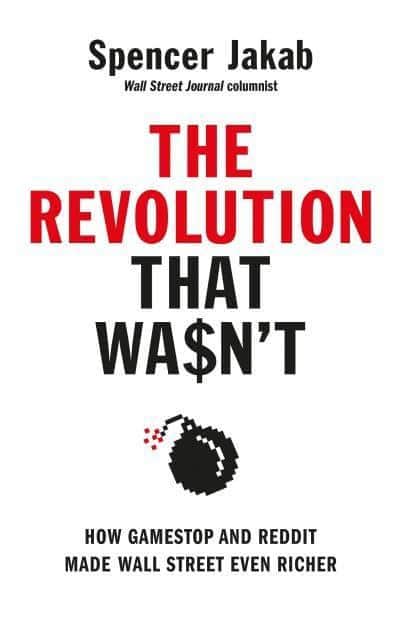 Jakab, Spencer | The Revolution That Wasn't