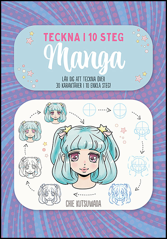 Kutsuwada, Chie | Teckna i 10 steg. Manga