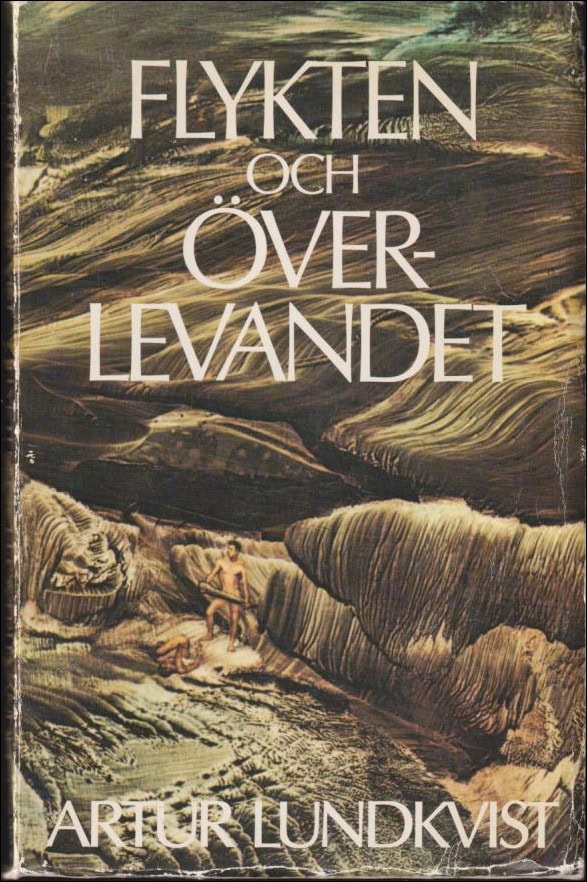 Lundkvist, Artur | Flykten och överlevandet