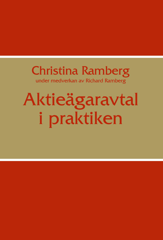 Ramberg, Christina | Aktieägaravtal i praktiken