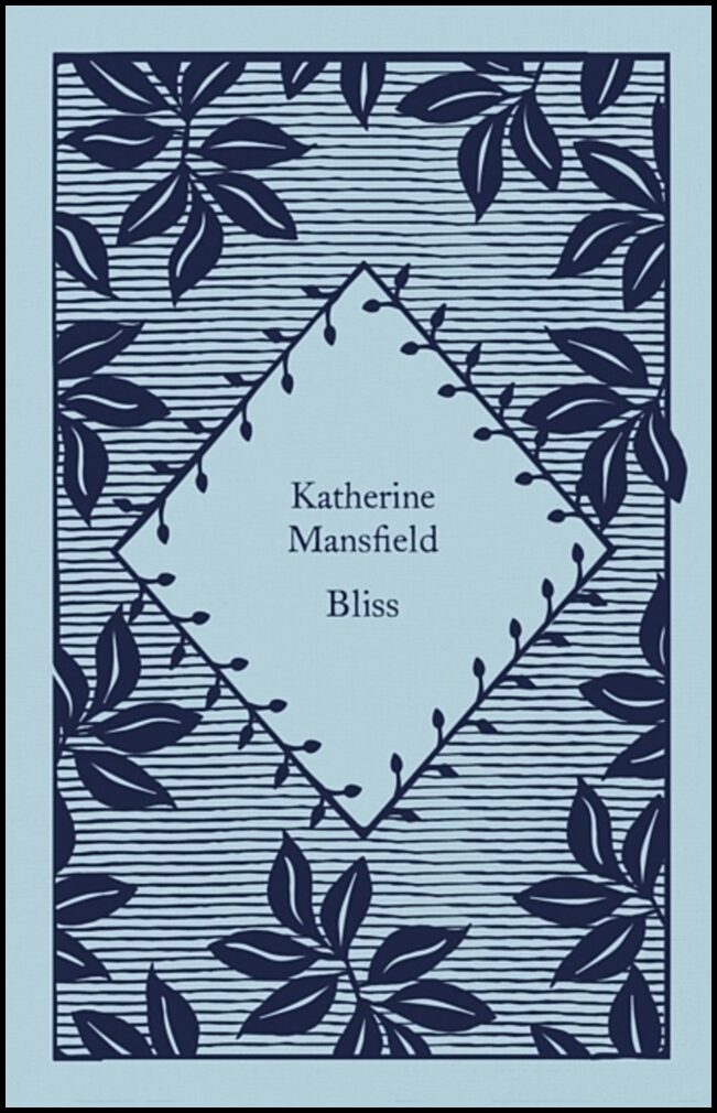 Mansfield, Katherine | Bliss