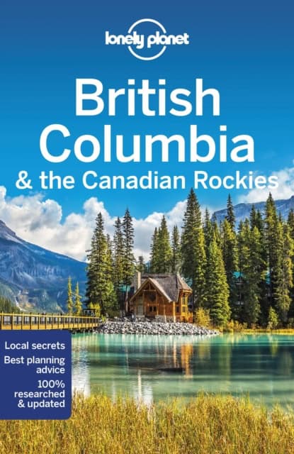 Lonely Planet | British Columbia & the Canadian Rockies LP