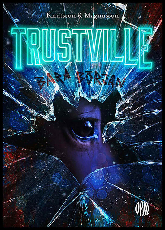 Magnusson, Ann-Christine | Knutsson, Anna | Bara början