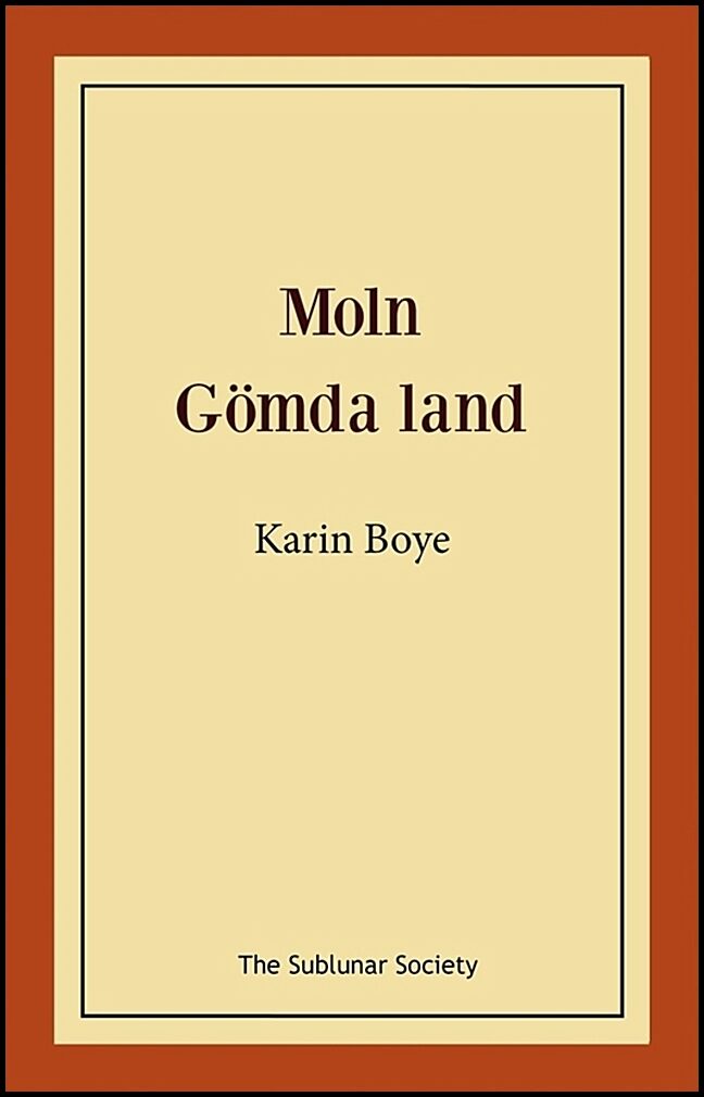 Boye, Karin | Moln | Gömda land