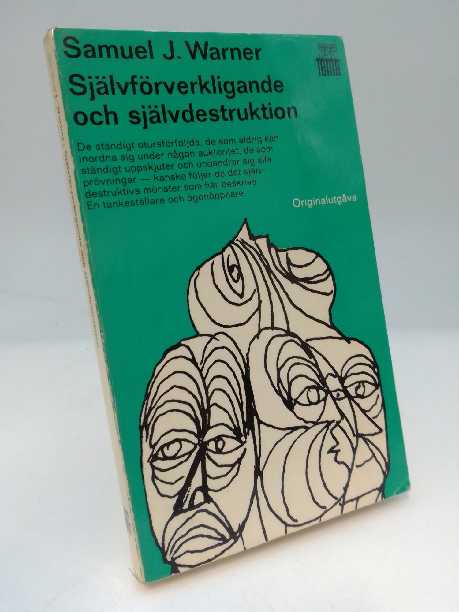 Warner, Samuel J. | Självförverkligande och självdestruktion
