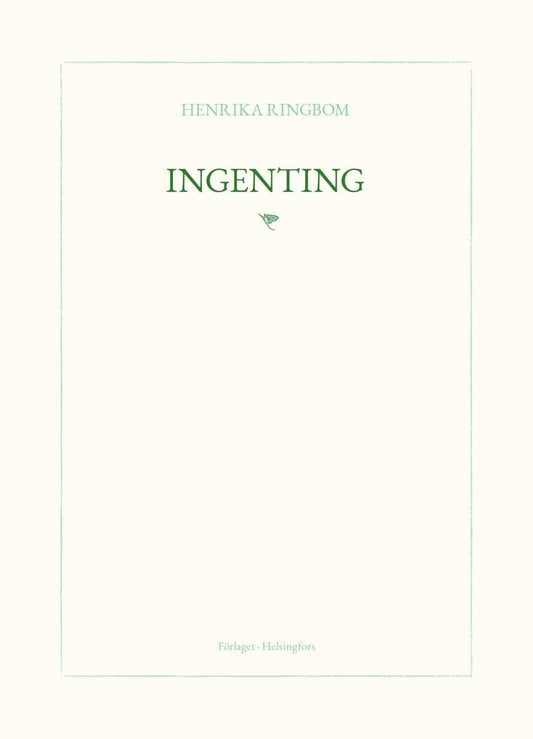 Ringbom, Henrika | Ingenting : Value, object or array expected.* Line 1, Column 2  Extra non-whitespace after JSON value.