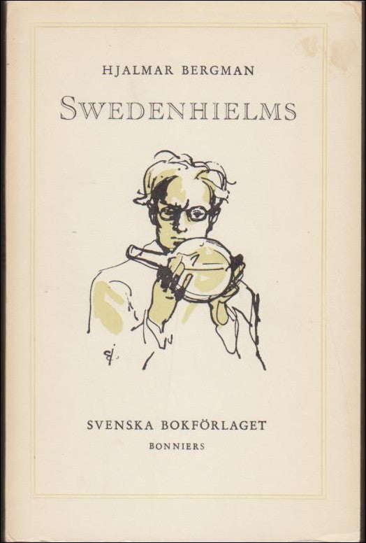 Bergman, Hjalmar | Swedenhielms : Komedi i fyra akter