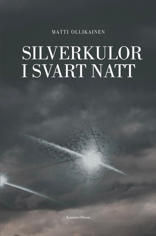 Ollikainen, Matti | Silverkulor i svart natt