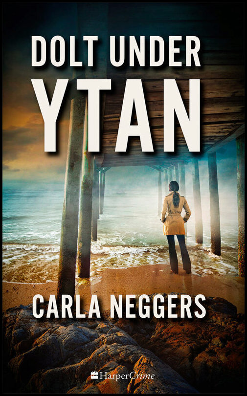 Neggers , Carla | Dolt under ytan