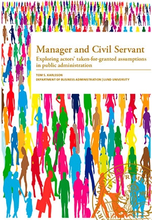 Karlsson, Tom | Manager and Civil Servant