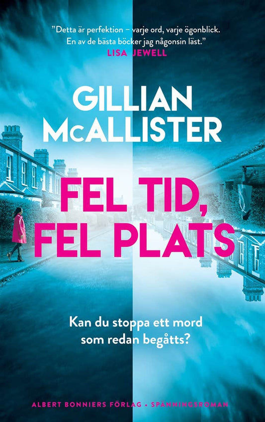 McAllister, Gillian | Fel tid, fel plats