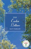 Joel S. GoldsmithEdited by Lorraine Sinkler | Easter Letters