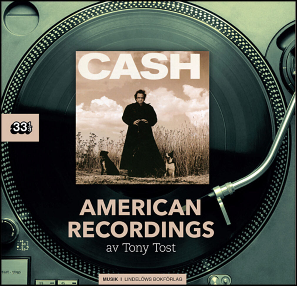 Tost, Tony | Johnny Cash : American Recordings