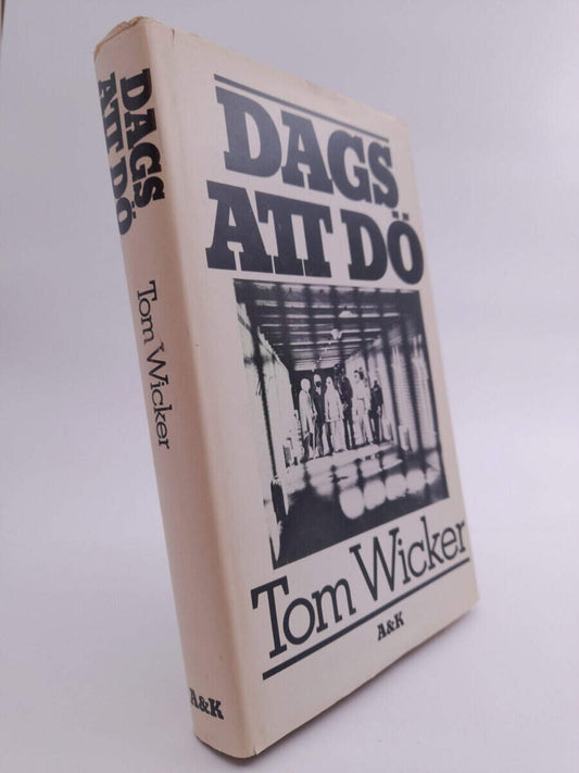 Wicker, Tom | Dags att dö