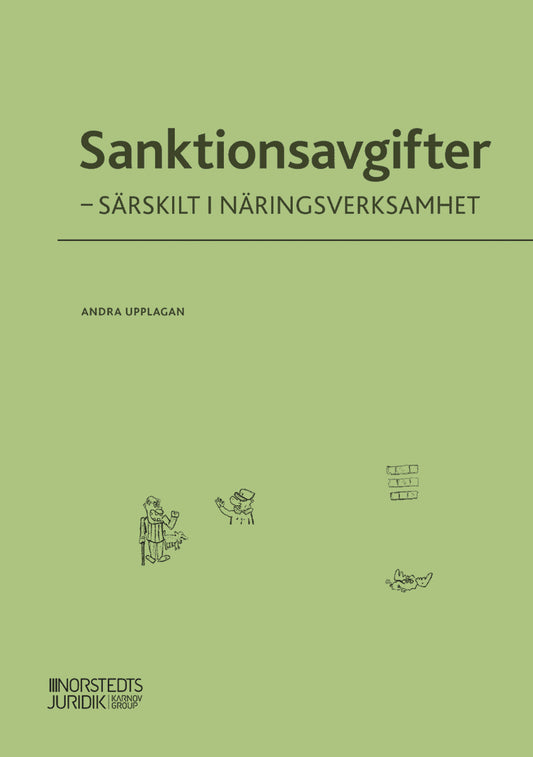 Nilsson, Annika | Warnling Conradson, Wiweka | Sanktionsavgifter : Särskilt i näringsverksamhet