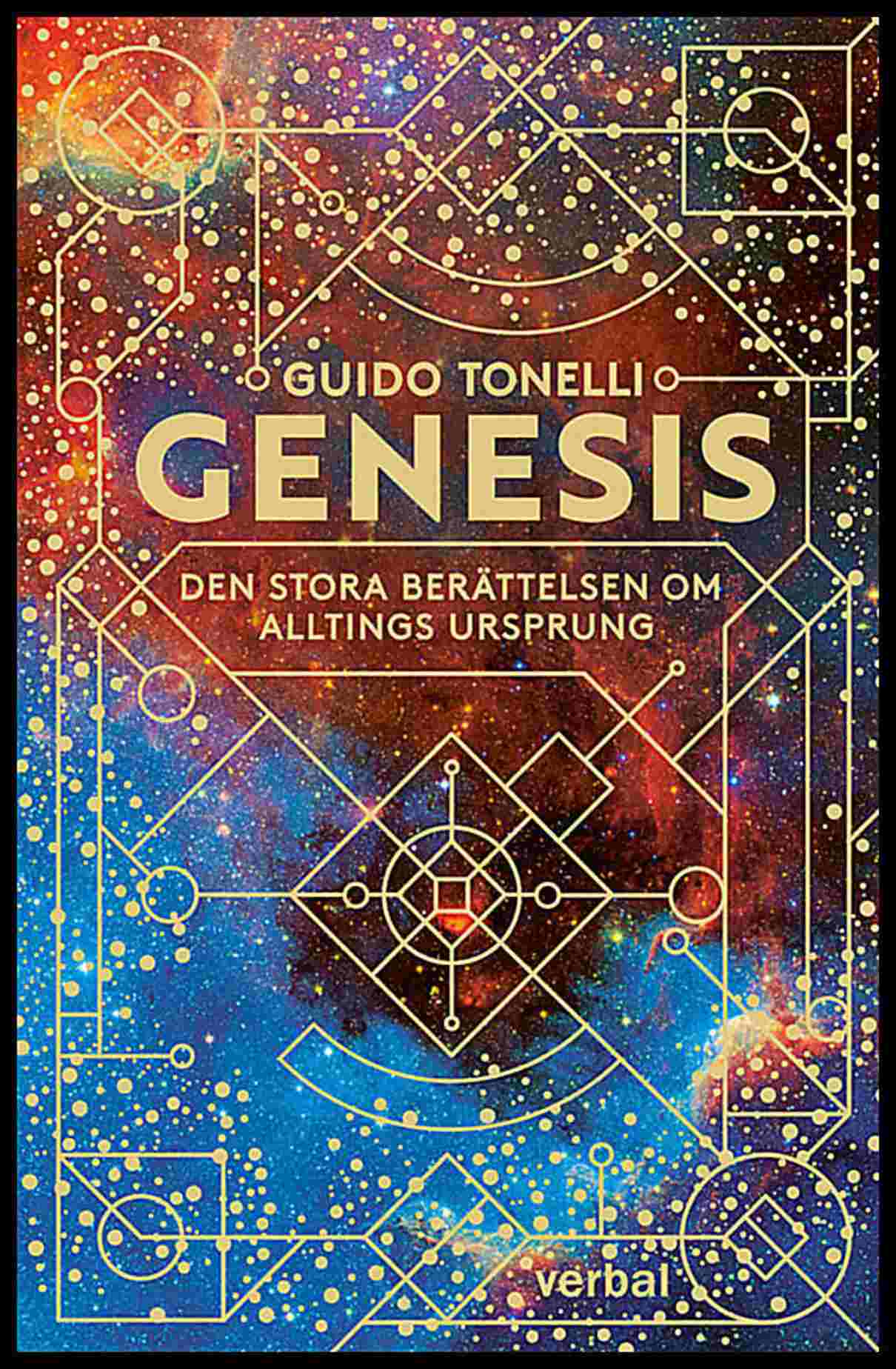 Tonelli, Guido | Genesis : Den stora berättelsen om alltings ursprung