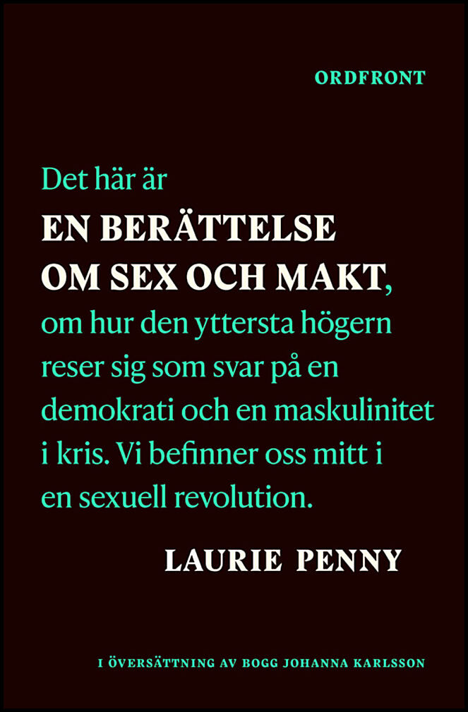 Penny, Laurie | En berättelse om sex och makt