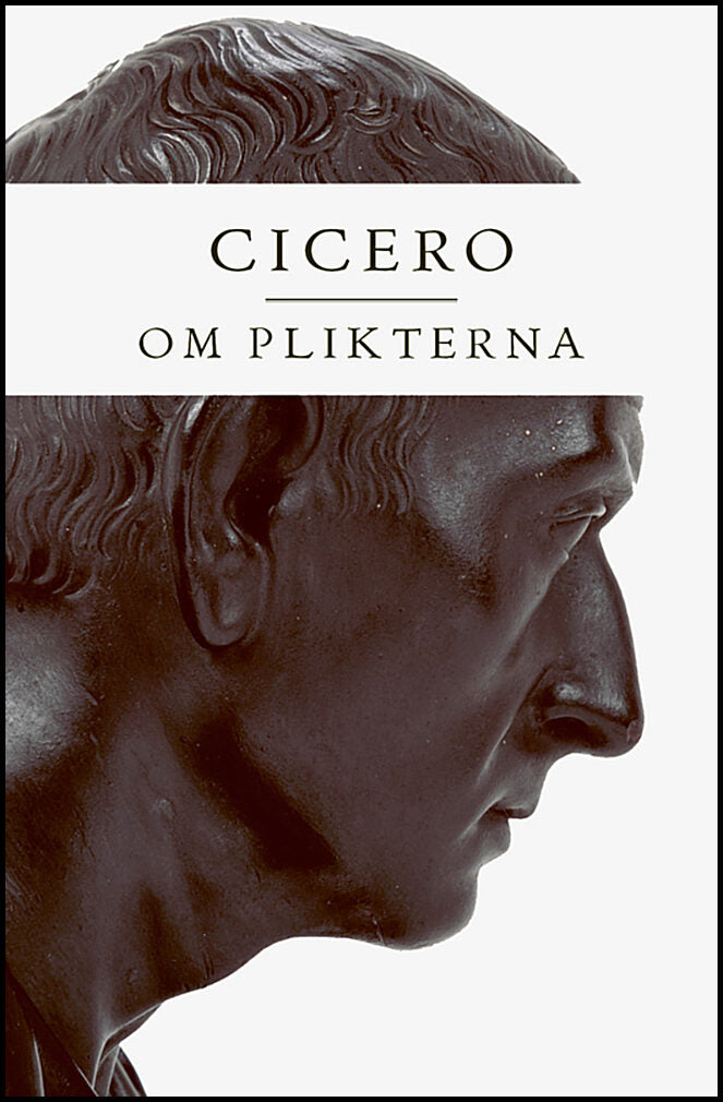 Cicero, Marcus Tullius | Om plikterna